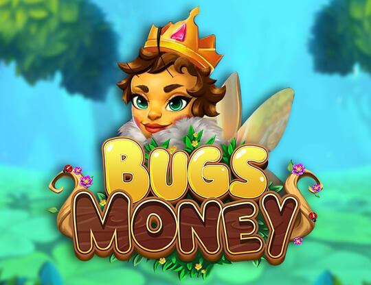 Bugs Money